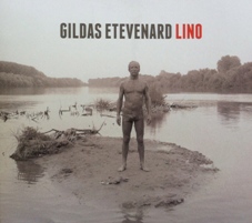 Gildas Etevenard : Lino